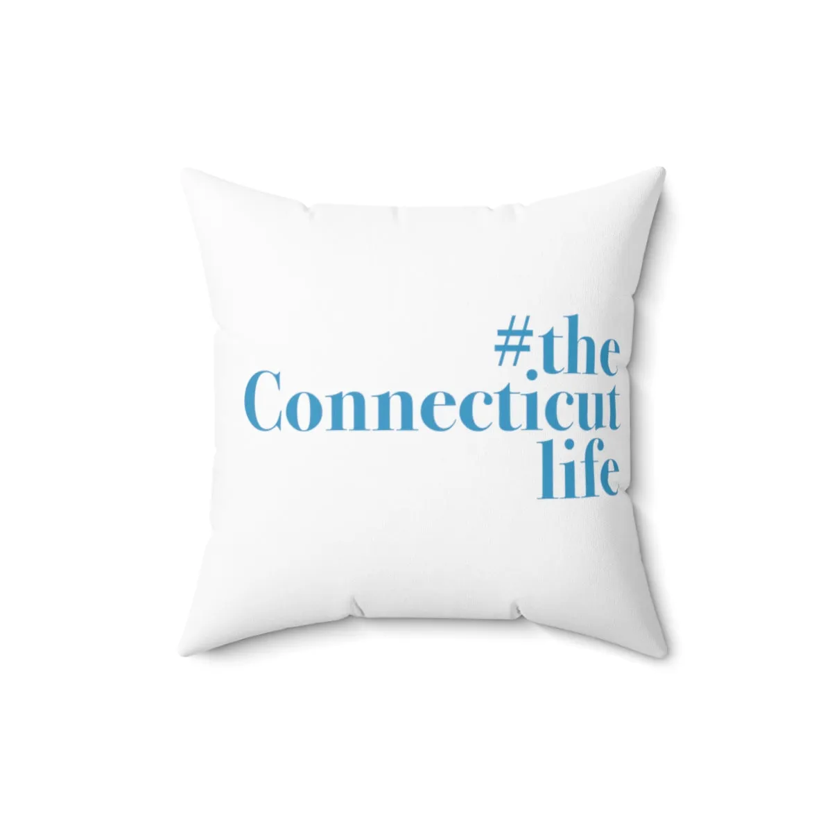 #theconnecticutlife Spun Polyester Square Pillow