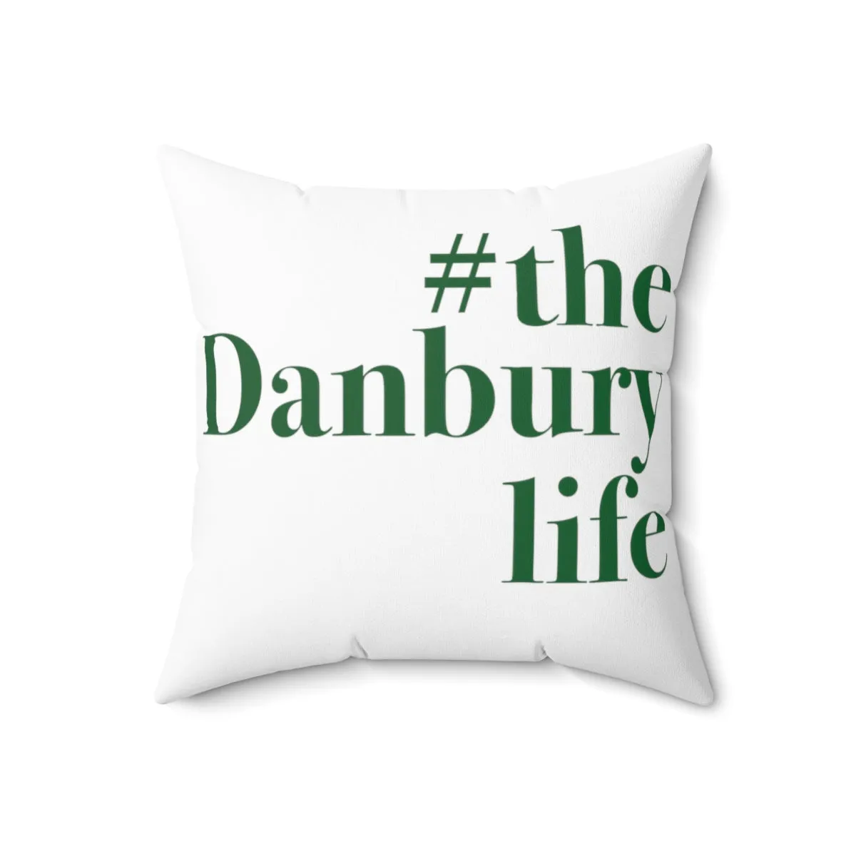 #thedanburylife  Spun Polyester Square Pillow