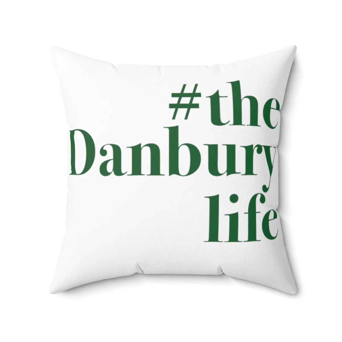 #thedanburylife  Spun Polyester Square Pillow