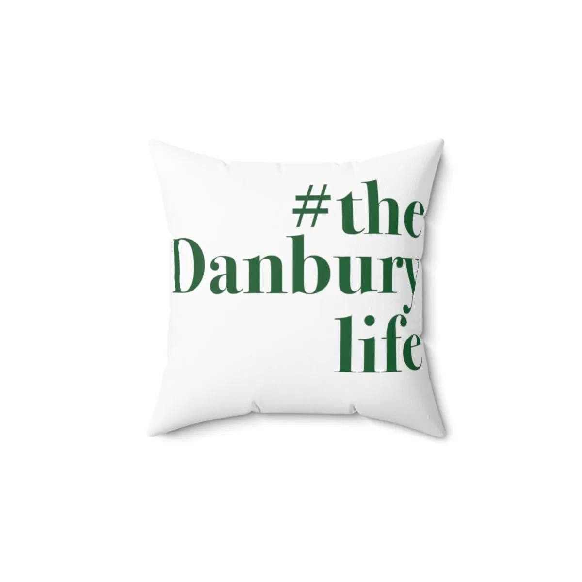 #thedanburylife  Spun Polyester Square Pillow